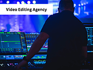 Video Editing Agency