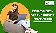 Employment in OPT and H1B Visa Sponsorship