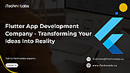 Flutter App Development Company – Transforming Your Ideas Into Reality