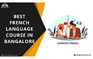 French Language Learning Courses in Bangalore