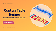 Designing Your Perfect Custom Table Runner: Elevate Your Event in the USA