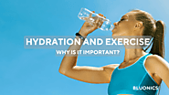 THE IMPORTANCE OF STAYING HYDRATED DURING EXERCISE