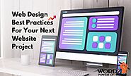 Web Design Best Practices For Your Next Website Project