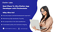 Best Place To Hire Flutter App Developers with iTechnolabs - +1 (647) 933-0827