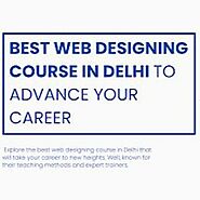 Stream episode BEST WEB DESIGNING COURSE IN DELHI TO ELEVATE YOUR CAREER by Ritik Sharma podcast | Listen online for ...