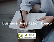 How to Choose Business Dissertation Topics?