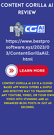 Content Gorilla AI 2.0 I Turn Any Videos Into Unique Content In 60 Seconds + 4 Unique Bonuses