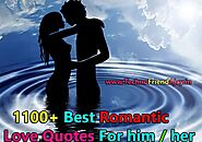 1100+ Best Romantic Love Quotes For him / her - TechnoFriendAjay