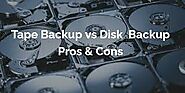 Tape Drive Backup Systems – Pros and Cons