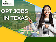 OPT Jobs In Texas