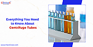 The Ultimate Guide to Centrifuge Tubes