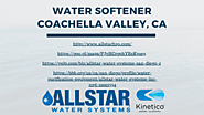 Water Softener Coachella Valley, CA