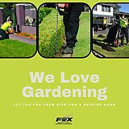 We love Gardening