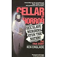 Cellar of horror By Ken Englade