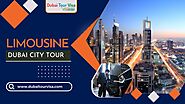 Limousine Dubai City Tour