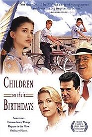 Children On Their Birthdays (2002)