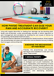 How Physio Treatment can Ease your Pain and Accelerate Recovery?