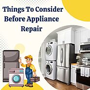 Things To Consider Before Appliance Repair