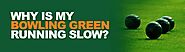 Why is my Bowling Green Running Slow? | GGM Group Ltd