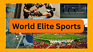 World for Sports Fans: World Elite Sports