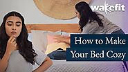 How To Make Your Bed Cozy | Bedroom Decorating Ideas | A Comfortable Bed | Wakefit