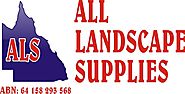 Trusted Landscape Supplies in Brisbane, and all over Queensland