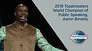 2019 Toastmasters World Champion of Public Speaking, Aaron Beverly