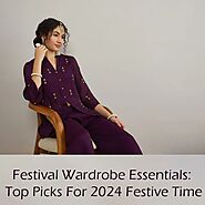 Festival Wardrobe Essentials: Top Picks For 2024 Festive Time