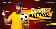 Jeeto88 – The Best Online Sports Betting App in India