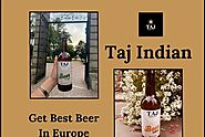 Discover the Finest Brews in Europe with the Best Beer Selection – Taj Indian