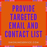 Targeted Email and Contact List provide. - DMonlineservice