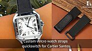 Custom velcro watch straps quickswitch for Cartier Santos