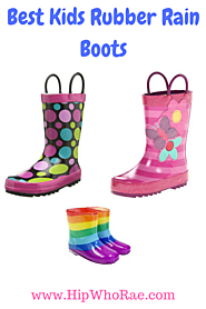 Best Kids Rubber Rain Boots - Hip Who Rae