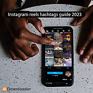 Instagram reels hashtags guide 2023
