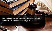Bahrain Personal Data Protection Law - Tsaaro