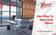 How Often To Deep Clean Office? | San Marcos CA