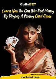 Learn How You Can Win Real Money by Playing A Rummy Card Game