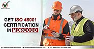 ISO 45001 Certification in morocco | Apply Online ISO 45001 standard