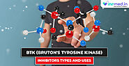 BTK inhibitors Types and Uses
