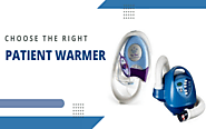 How to Choose the Right Patient Warmer? - MFI Medical