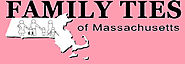 Massachusetts Family TIES