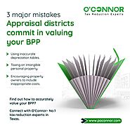 3 major mistakes appraisal districts commit in valuing your BPP