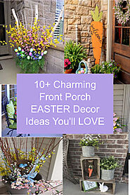 10+ Fabulous Front Porch Easter Decor Ideas You'll Love