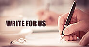 Write for us - Business, Finance, Startup, Sales, Technology