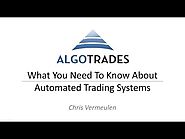Automated Trading Systems - Must Know Info Before Using One