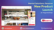 Rental Solutions Reserva - New Product Launch at Migrateshop