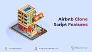 8 Must have Airbnb Clone Script Features For Rental Business