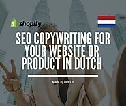 I will do SEO copywriting for your website or product listing in dutch
