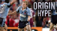 State of Origin - The Build Up
