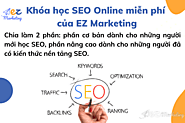 Khóa học SEO Online miễn phí - Học từ Cơ bản đến Nâng cao - EZ Marketing